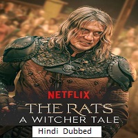 The Rats: A Witcher Tale (2025) Hindi Dubbed Full Movie Watch Online HD Print Free Download