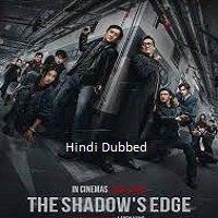 The Shadows Edge (2025) Hindi Dubbed Full Movie Watch Online HD Print Free Download