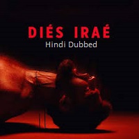 Diés Iraé (2025) Hindi Dubbed