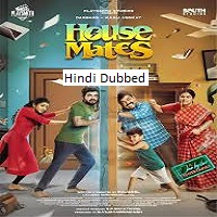 House Mates (2025) Hindi Dubbed