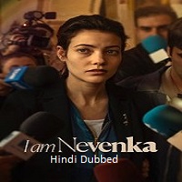 I Am Nevenka (2024) Hindi Dubbed