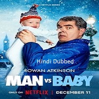 Man Vs Baby (2025 Ep 1-4) Hindi Dubbed Season 1