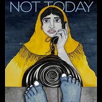 Not Today (2021) Hindi Full Movie Watch Online