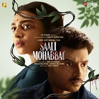 Saali Mohabbat (2025) Hindi Full Movie Watch Online