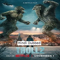 Troll 2 (2025) Hindi Dubbed