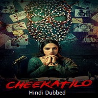 Cheekatilo (2026) Hindi Dubbed