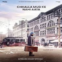 Chhalla Mud Ke Nahi Aaya (2022) Punjabi
