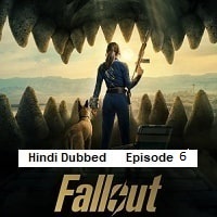 Fallout (2025 Ep 06) Hindi Dubbed Season 2