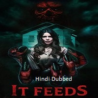 It Feeds (2025) Hindi Dubbed