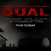 Not All Movies Are the Same: Dual (2025) Hindi Dubbed