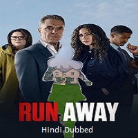 Run Away (2026) Hindi Season 1 Complete