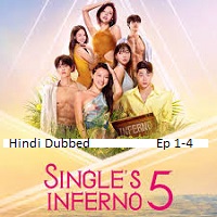 Singles Inferno (2026 Ep 1-4) Hindi Dubbed Season 5 Watch Online HD Print Free Download