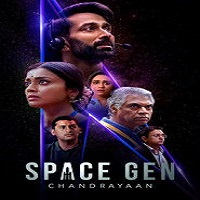 Space Gen: Chandrayaan (2026) Hindi Season 1 Complete