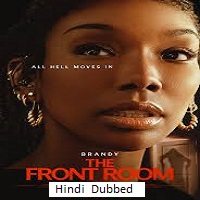The Front Room (2024) Hindi Dubbed Full Movie Watch Online HD Print Free Download