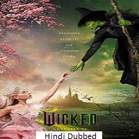 Wicked: Part I (2024) Hindi Dubbed