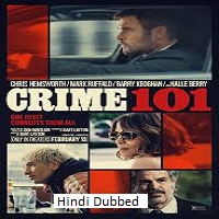 Crime 101 (2026) Hindi Dubbed Full Movie Watch Online HD Print Free Download