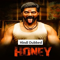 Honey (2026) Hindi Dubbed Full Movie Watch Online HD Print Free Download
