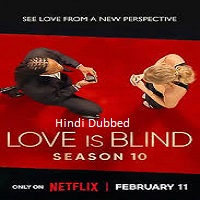 Love Is Blind (2026 Ep 1-6) Hindi Dubbed Season 10