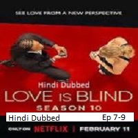 Love Is Blind (2026 Ep 7-9) Hindi Dubbed Season 10