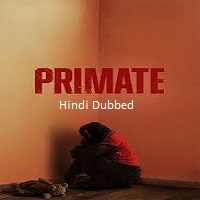 Primate (2026) Hindi Dubbed