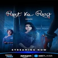 Raat Ka Raag (2026) Hindi Season 1 Complete