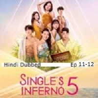 Singles Inferno (2026 Ep 11-12) Hindi Dubbed Season 5