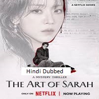 The Art of Sarah (2026) Hindi Dubbed Season 1 Complete