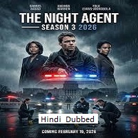 The Night Agent (2026) Hindi Dubbed Season 3 Complete