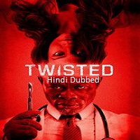 Twisted (2026) Hindi Dubbed