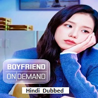 Boyfriend on Demand (2026) Hindi Dubbed Season 1 Complete