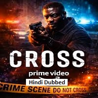 Cross (2026) Hindi Dubbed Season 2 Complete