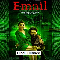 E-Mail (2024) Hindi Dubbed Full Movie Watch Online HD Print Free Download