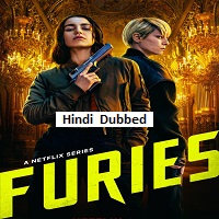Furies (2026) Hindi Dubbed Season 2 Complete