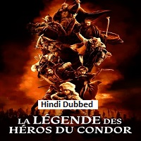 Legends of the Condor Heroes: The Gallants (2025) Hindi Dubbed