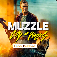 Muzzle: City of Wolves (2025) Hindi Dubbed