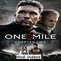 One Mile: Chapter Two (2026) Hindi Dubbed