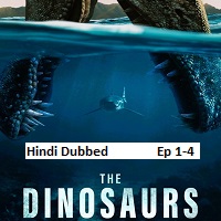 The Dinosaurs (2026 Ep 1-4) Hindi Dubbed Season 1