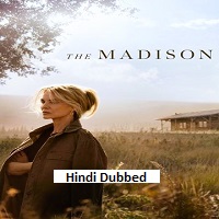 The Madison (2026) Hindi Dubbed Season 1 Complete