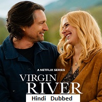 Virgin River (2026) Hindi Dubbed Season 7 Complete