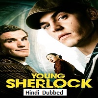 Young Sherlock (2026) Hindi Dubbed Season 1 Complete