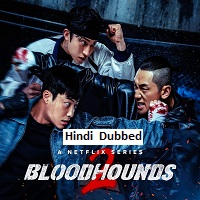 Bloodhounds (2026) Hindi Dubbed Season 2 Complete