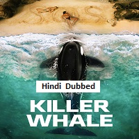 Killer Whale (2026) Hindi Dubbed