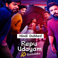 Repu Udayam 10 Gantalaku (2026) Hindi Dubbed