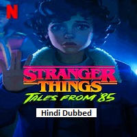 Stranger Things Tales From 85 (2026) Hindi Dubbed Season 1 Complete