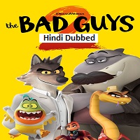 The Bad Guys: The Series (2026) Hindi Dubbed Season 2 Complete Watch Online HD Print Free Download