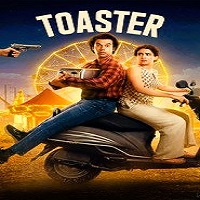 Toaster (2026) Hindi