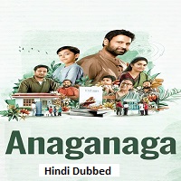 Anaganaga (2025) Hindi Dubbed