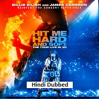 Billie Eilish – Hit Me Hard and Soft: The Tour (Live in 3D) (2026) Hindi Dubbed