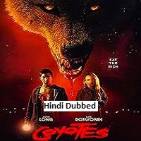 Coyotes (2025) Hindi Dubbed
