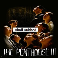 Penthouse (2026) Hindi Dubbed Season 3 Complete
